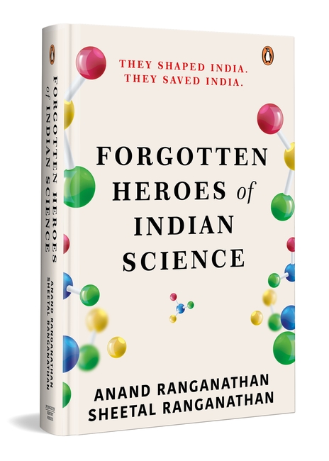 Forgotten Heroes of Indian Science